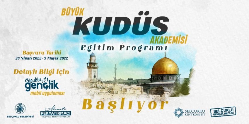 ”Büyük Kudüs Akademisi” Başlıyor!