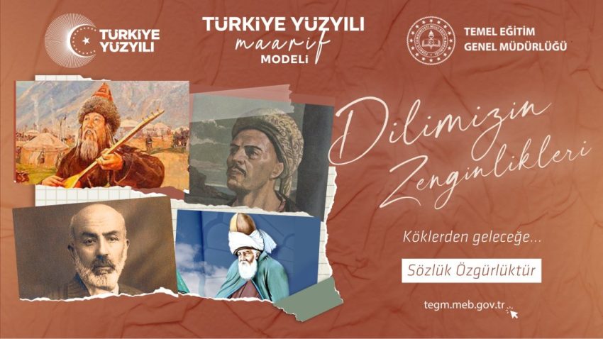 “DİLİMİZİN ZENGİNLİKLERİ PROJESİ” TÜRKÇENİN GÜCÜNÜ GELECEĞE TAŞIYOR