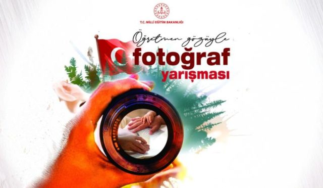MEB’DEN ÖĞRETMENLERE ÖZEL FOTOĞRAF YARIŞMASI