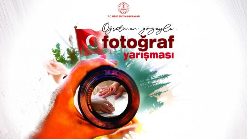 MEB’DEN ÖĞRETMENLERE ÖZEL FOTOĞRAF YARIŞMASI