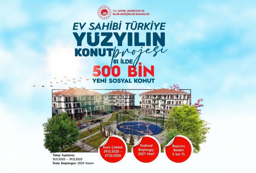 500 BİN SOSYAL KONUT PROJESİNDE DETAYLAR BELLİ OLDU