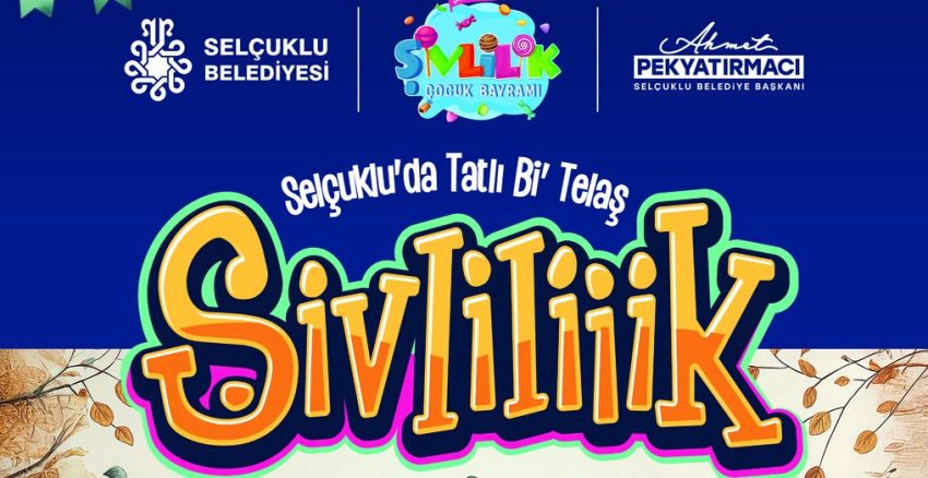 SELÇUKLU’DA TATLI Bİ’ TELAŞ “ŞİVLİLİK” BAŞLIYOR