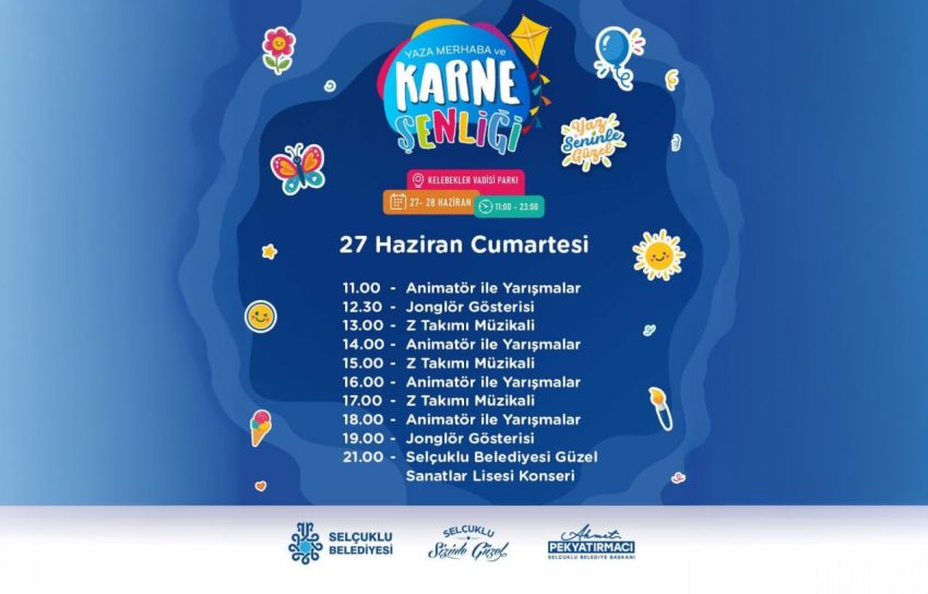 SELÇUKLU’DA ÇOCUKLAR İÇİN YAZA MERHABA VE KARNE ŞENLİĞİ DÜZENLENECEK