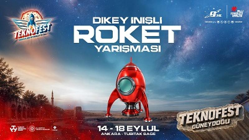 TEKNOFEST DİKEY İNİŞLİ ROKET YARIŞMASI’NDA FİNAL HEYECANI